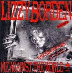 Lizzy Borden : Me Against the World